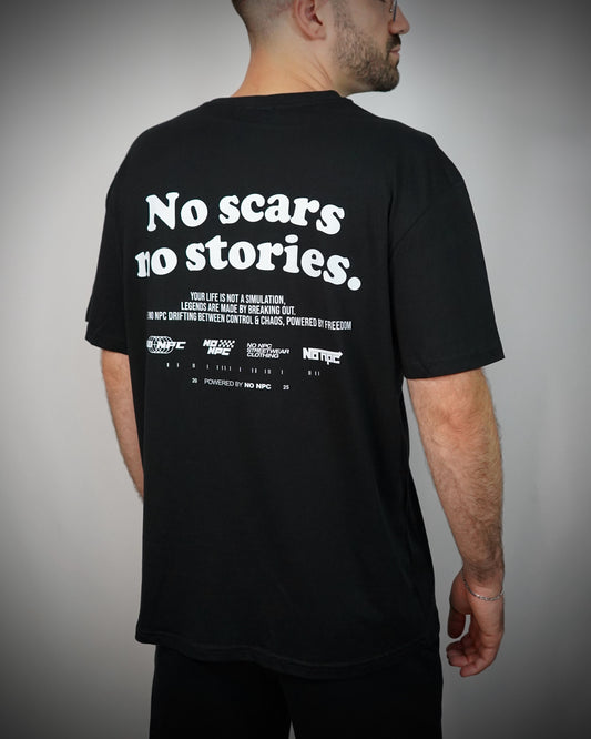 NO SCARS NO STORIES TEE